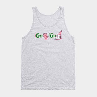 go PIG or go GNOME Tank Top